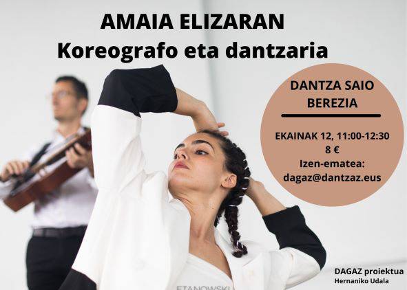 Amaia Elizaranekin dantza saioa, gaur