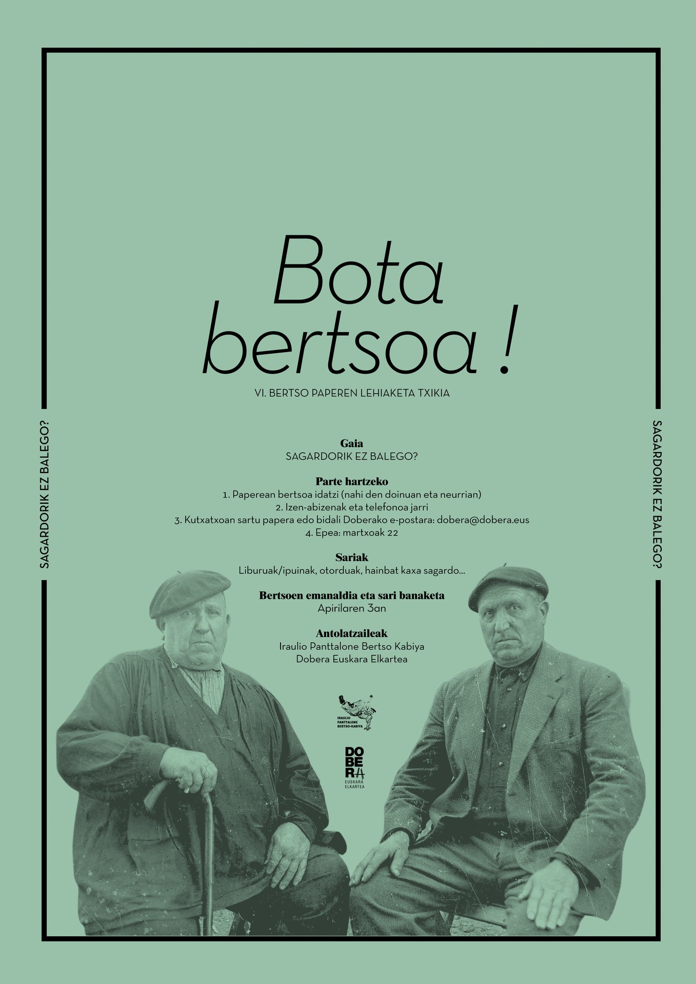 Bota Bertsoa! lehiaketan parte hartzeko aukera, martxoaren 22ra arte