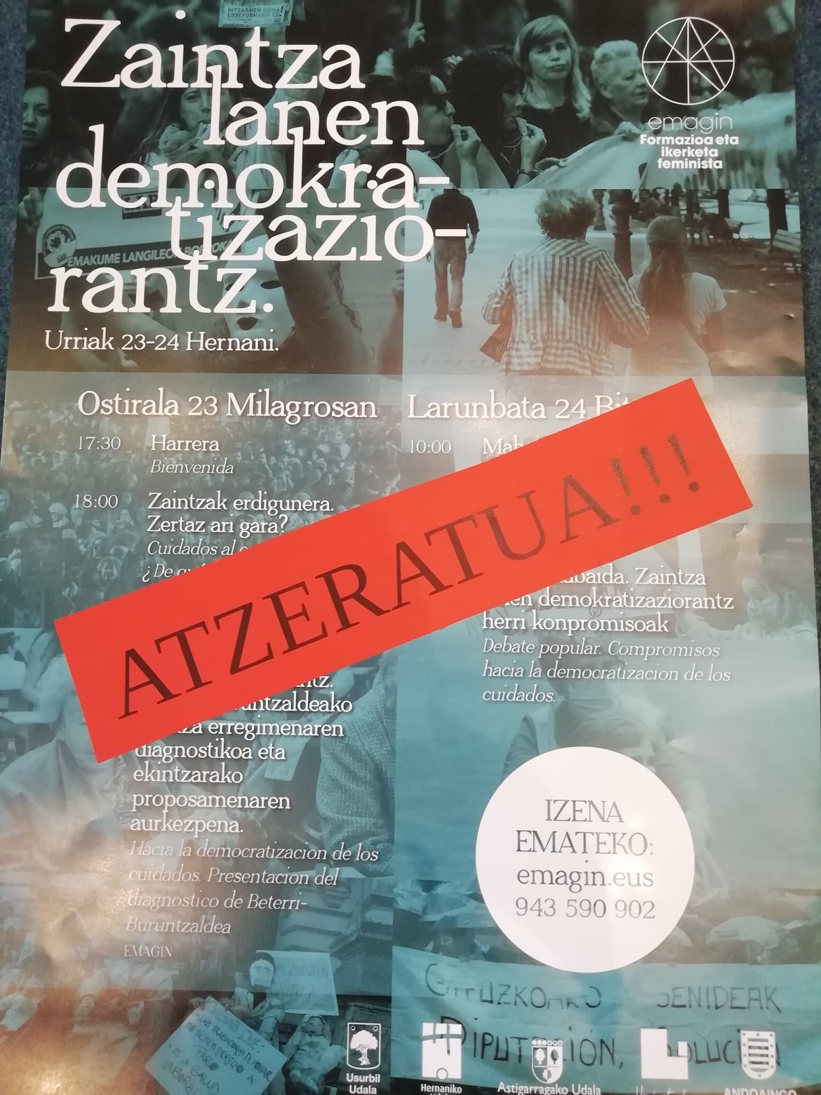 Jardunaldiak atzeratzea erabaki dute
