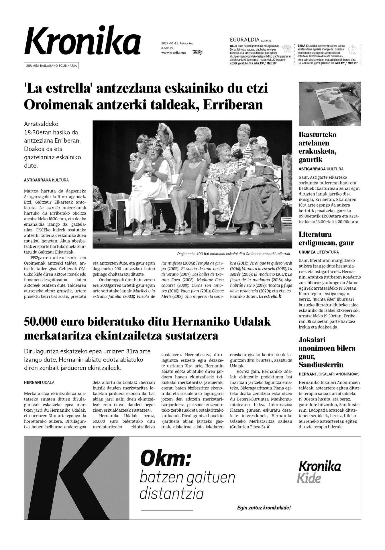 Arazo teknikoak medio Kronika beranduago iritsiko da banaketa lekuetara