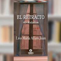 El retracto: 40 relatos