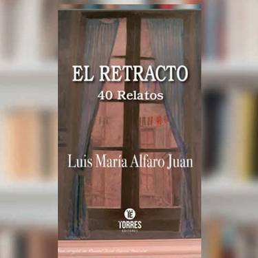 El retracto: 40 relatos