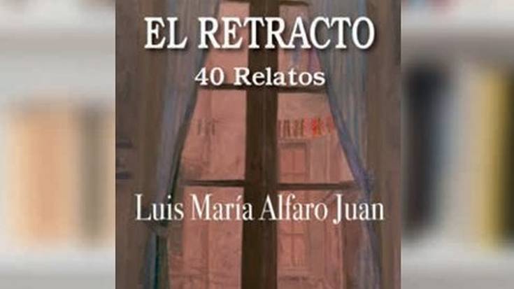 El retracto: 40 relatos
