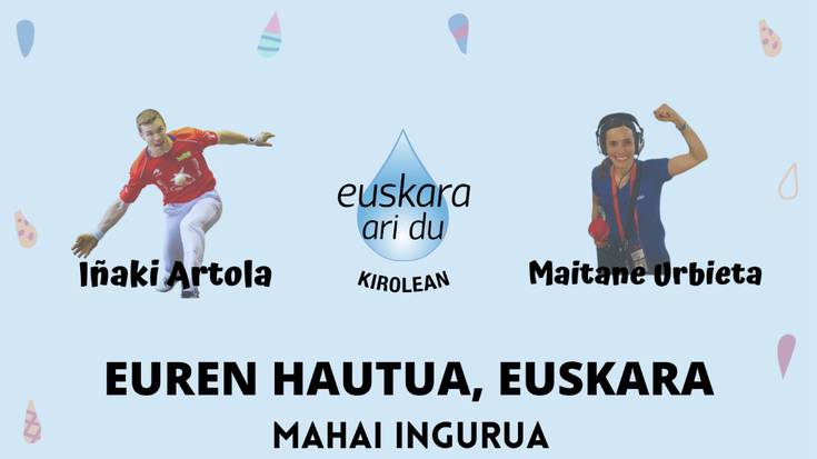 'Kirolean Euskaraz' mahai-ingurua astelehenean, pertsonaia ezagunekin