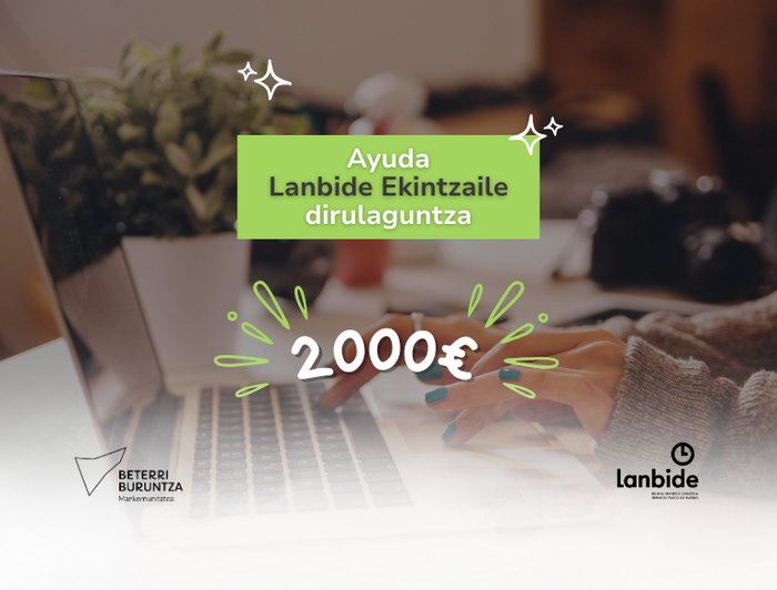 Azken astea dute Beterri-Buruntzako ekintzaileek 2.000€ko dirulaguntza eskatzeko