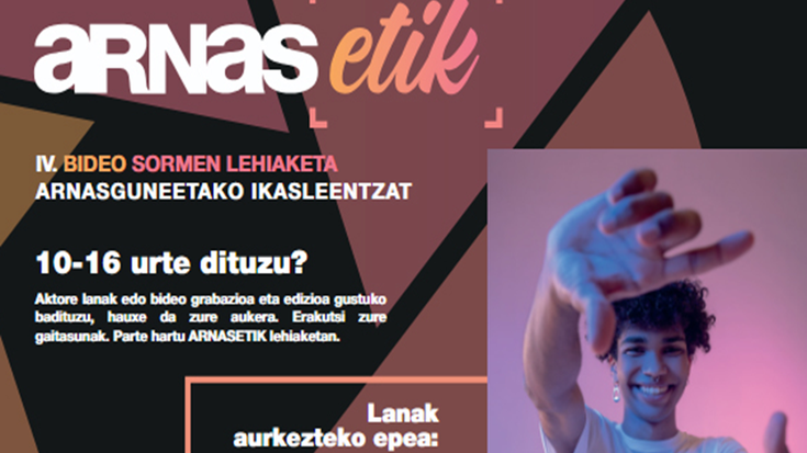 Abian da aurtengo Arnasetik bideo-sormen lehiaketa