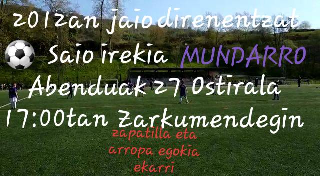 2012an jaio direnentzako saio irekiak antolatu ditu hilaren 27an Mundarrok