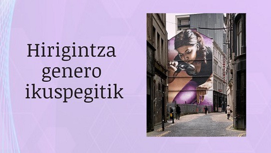 Hirugarren saioa bihar, hirigintza genero ikuspegitik lantzeko