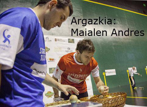 Materiala aukeratuta, aurreneko finalerdia jokatzeko prest