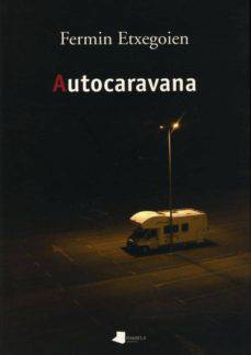 Literatur solasaldia: 'Autokarabana'